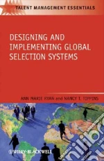 Designing and Implementing Global Selection Systems