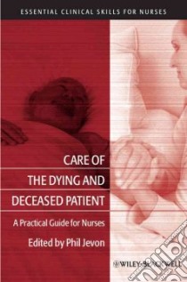 Care of the Dying and Deceased Patient libro in lingua di Jevon Phil (EDT)
