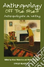 Anthropology Off the Shelf