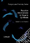 Reaction Mechanisms in Organic Synthesis libro str