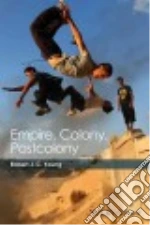 Empire, Colony, Postcolony