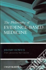 The Philosophy of Evidence-based Medicine