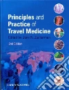 Principles and Practice of Travel Medicine libro str