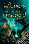Whispers in the Graveyard libro str