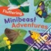 Fluttering Minibeast Adventures libro str