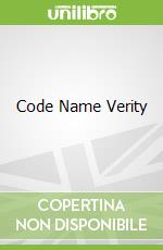 Code Name Verity libro in lingua di Elizabeth Wein