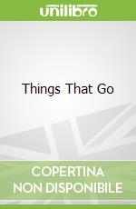 Things That Go