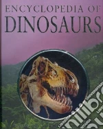 Encyclopedia of Dinosaurs