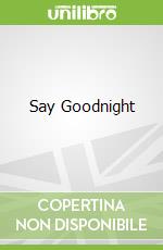 Say Goodnight libro str