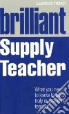 Brilliant Supply Teacher libro str
