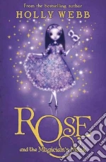 Rose and the Magician's Mask