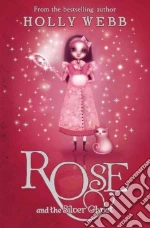 Rose and the Silver Ghost