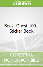Beast Quest 1001 Sticker Book