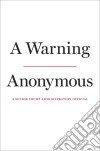 Anonymous  - A Warning libro str