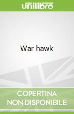 War hawk