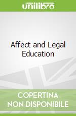 Affect and Legal Education