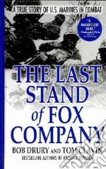 The Last Stand of Fox Company
