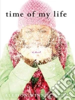 Time of My Life