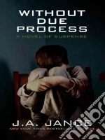 Without Due Process