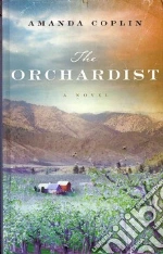 The Orchardist