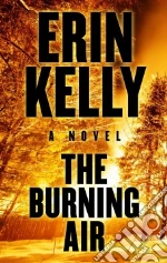 The Burning Air