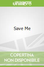 Save Me