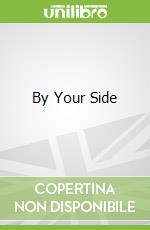 By Your Side