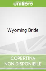Wyoming Bride