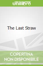 The Last Straw