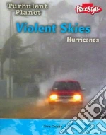 Violent Skies