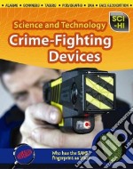 Crime-fighting Devices