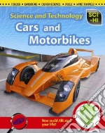 Cars and Motorcycles