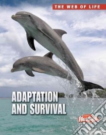 Adaptation and Survival libro in lingua di Snedden Robert