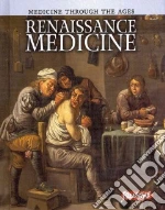 Renaissance Medicine