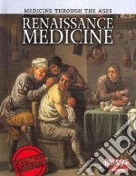 Renaissance Medicine
