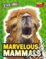 Marvelous Mammals