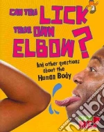 Can You Lick Your Own Elbow?