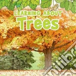 Learning About Trees
