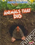 Animals That Dig