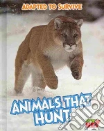 Animals That Hunt