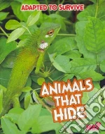 Animals That Hide