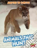 Animals That Hunt