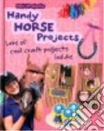 Handy Horse Projects