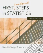 First (and Second) Steps in Statistics
