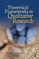 Theoretical Frameworks in Qualitative Research