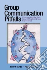 Group Communication Pitfalls