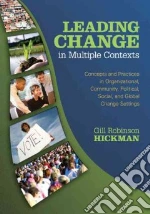 Leading Change in Multiple Contexts