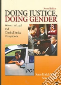 Doing Justice, Doing Gender libro in lingua di Martin Susan Ehrlich, Jurik Nancy C.