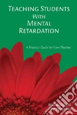 Teaching Students With Mental Retardation