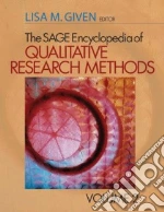 The SAGE Encyclopedia of Qualitative Research Methods